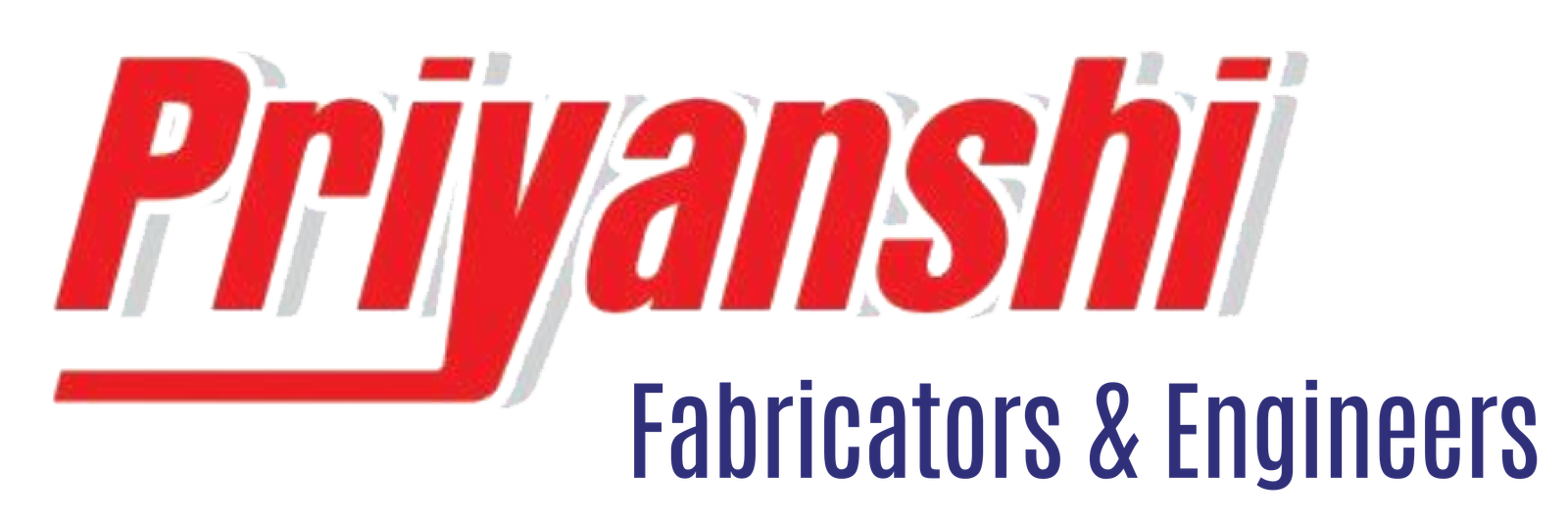 Priyanshi Fabrication And Engineers